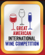Our wines won gold medals at the Great American International Wine Competition